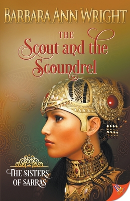 The Scout and the Soundrel - Wright, Barbara Ann
