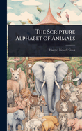 The Scripture Alphabet of Animals
