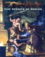 The Scrolls of Skelos - Darlage, Vincent, and Sturrock, Ian, and Tucker, Paul, and Barstow, Ian