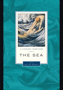The Sea: A Literary Companion