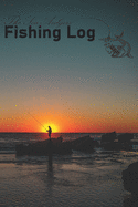 The Sea Anglers Fishing Log: An essential journal for all sea anglers and offshore fishermen.