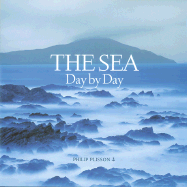 The Sea: Day by Day