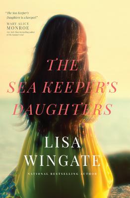 The Sea Keeper's Daughters - Wingate, Lisa