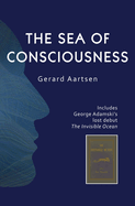The Sea of Consciousness: George Adamski's lost debut - The Invisible Ocean