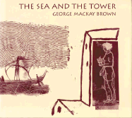 The Sea & the Tower