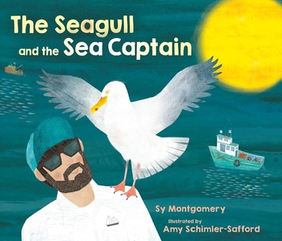 The Seagull and the Sea Captain - Montgomery, Sy