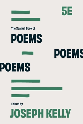 The Seagull Book of Poems - Kelly, Joseph