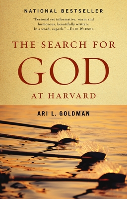 The Search for God at Harvard - Goldman, Ari L
