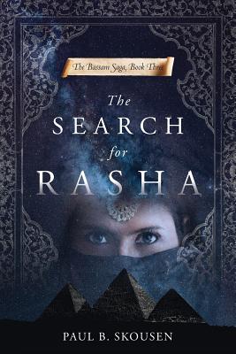 The Search for Rasha - Skousen, Paul B