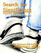 The Search for Significance-Youth Manual