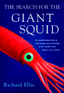 The Search for the Giant Squid - Ellis, Richard