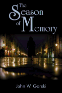 The Season of Memory