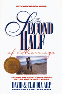 The Second Half of Marriage: Facing the Eight Challenges of the Empty-Nest Years
