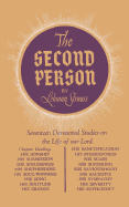The Second Person: Seventeen Devotional Studies on the Life of Our Lord