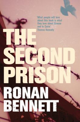 The Second Prison - Bennett, Ronan