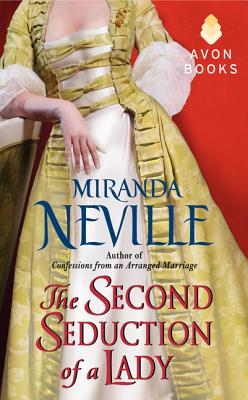 The Second Seduction of a Lady - Neville, Miranda