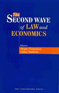 The Second Wave of Law and Economics - Richardson, Megan (Editor), and Hadfield, Gillian (Editor)