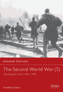 The Second World War (5): The Eastern Front 1941-1945
