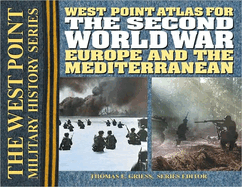 The Second World War Atlas: Europe and the Mediterrean Atlas