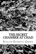 The Secret Chamber at Chad