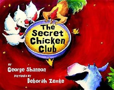 The Secret Chicken Club - Shannon, George