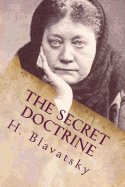 The Secret Doctrine: Volume One - Cosmogenesis