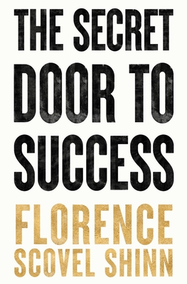 The Secret Door to Success - Scovel Shinn, Florence