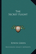 The Secret Flight