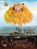 The Secret Garden: Inspired by the Masterpiece by Frances Hodgson Burnett
