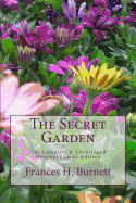 The Secret Garden The Complete & Unabridged Original Classic Edition
