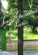 The Secret Gardens of Paris