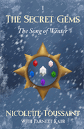 The Secret Gems: The Song of Winter