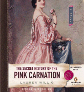 The Secret History of the Pink Carnation - Willig, Lauren