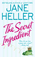 The Secret Ingredient - Heller, Jane, and Heller, Rachael F, Dr.