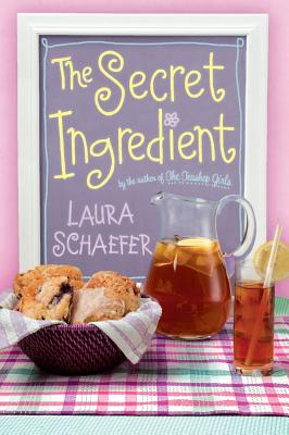 The Secret Ingredient - Schaefer, Laura