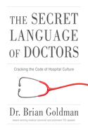 The Secret Language of Doctors