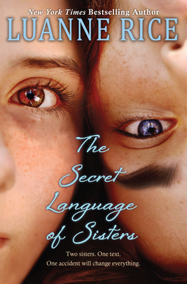 The Secret Language of Sisters - Rice, Luanne