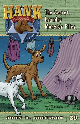 The Secret Laundry Monster Files - Erickson, John R