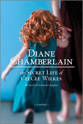 The Secret Life of Ceecee Wilkes - Chamberlain, Diane