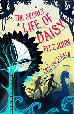 The Secret Life of Daisy Fitzjohn - Unsworth, Tania