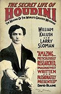 The Secret Life of Houdini: The Making of America's First Superhero