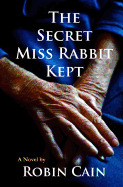 The Secret Miss Rabbit Kept