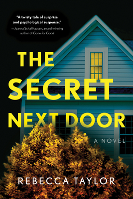 The Secret Next Door - Taylor, Rebecca