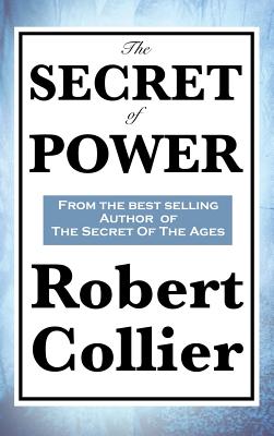 The Secret of Power - Collier, Robert