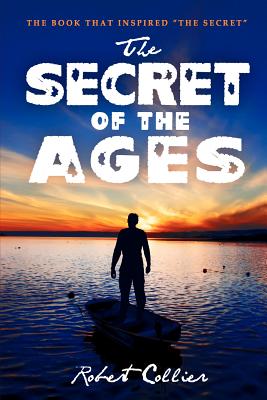 The Secret of the Ages - Collier, Robert