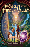 The Secret Of The Hidden Valley