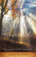 The Secret Scripture Revealed