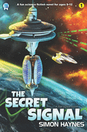 The Secret Signal: Hal Junior 01