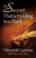 The Secret That's Holding You Back