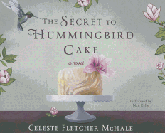 The Secret to Hummingbird Cake